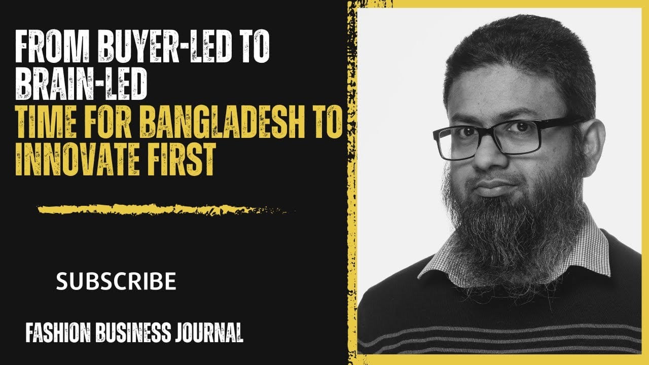 From Buyer-Led to Brain-Led: Time for Bangladesh to Innovate First | Dr. Abu Sadat M. Sayem