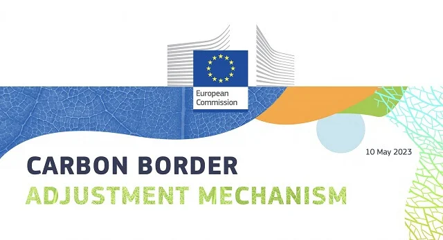 EU’s Carbon Border Adjustment Mechanism Faces Political and Market Scrutiny
