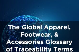 AAFA Unveils Traceability Glossary
